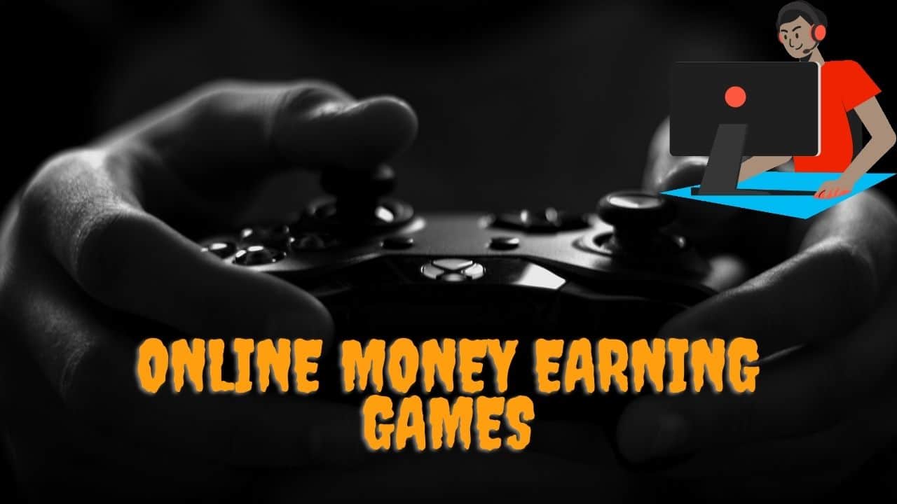 money earning games online