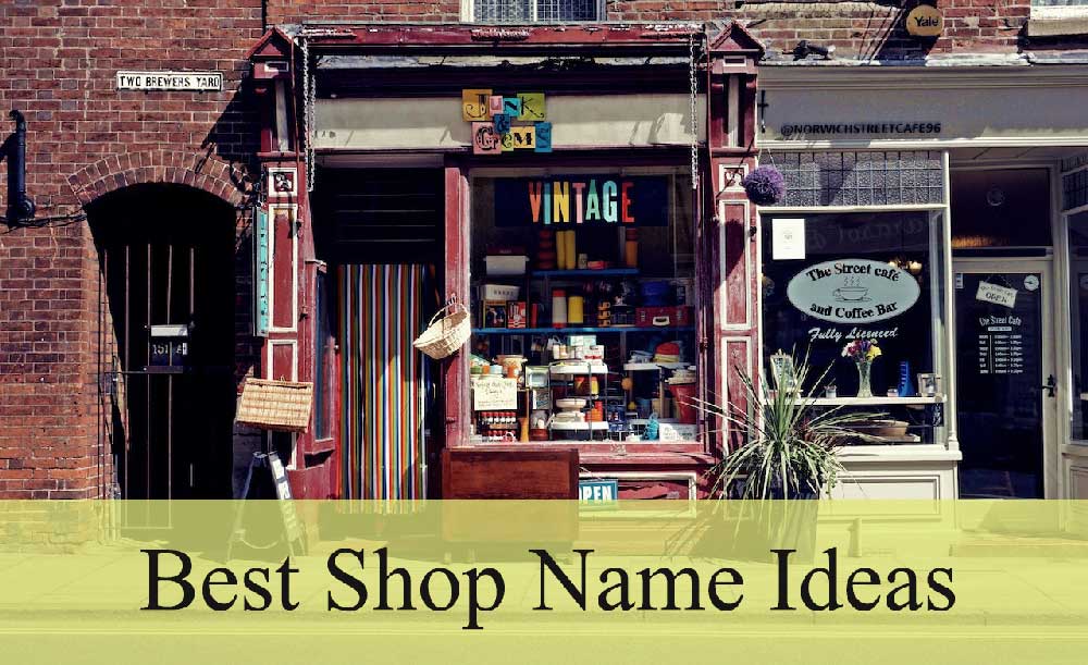 500+ Shop Name Ideas: Creating a Catchy and Memorable Brand Identity ...